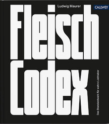 Fleisch-Codex | Maurer, Ludwig