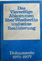 Vierseitige Abkommen Transitabkommen Viermächteabkommen Berlinabkommen Alliierte