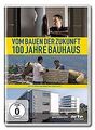 Vom Bauen der Zukunft - 100 Jahre Bauhaus von Bolbrinker,... | DVD | Zustand gut