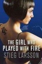 The Girl Who Played with Fire - Stieg Larsson