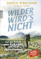 Wilder wird's nicht | Andreas Winkelmann | 2021 | deutsch