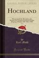 Hochland, Vol. 1: Monatsschrift für Alle Gebiete des Wissens, der Literatur und