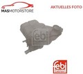 KÜHLMITTEL AUSGLEICHSBEHÄLTER FEBI BILSTEIN 47897 P NEU OE QUALITÄT