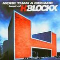 More Than A Decade: Best Of H-Blockx von H-Blockx | CD | Zustand akzeptabel