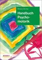 Handbuch Psychomotorik Renate Zimmer