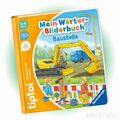 RAVENSBURGER tiptoi® Buch - Mein Wörter-Bilderbuch - Baustelle - NEU