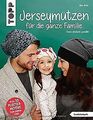 Jerseymützen für die ganze Familie (kreativ.kompakt... | Buch | Zustand sehr gut