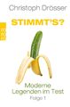 Stimmt's? Moderne Legenden im Test 1 | Christoph Drösser | Taschenbuch | 128 S.