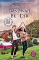 Ganz nah bei dir (Lost in Love. Die Green-Mountain-Serie... | Buch | Zustand gut