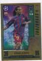 Topps Match Attax Champions League Exclusive 23/24 SZ 10 Ronaldinho