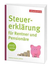Steuererklärung für Rentner und Pensionäre 2023/2024 | Gabriele Waldau-Cheema | 