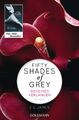 Fifty Shades of Grey - Geheimes Verlangen: Band 1 - Roman E L James