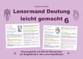 Lenormand Deutung leicht gemacht 6 | Schulze, Angelina