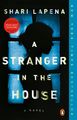 Shari Lapena / A Stranger in the House9780735221130