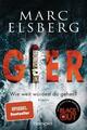 GIER - Wie weit würdest du gehen? | Marc Elsberg | 2020 | deutsch