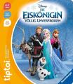 tiptoi® Die Eiskönigin - Völlig unverfroren | Annette Neubauer | Deutsch | Buch