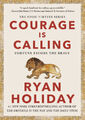 Courage Is Calling | Holiday, Ryan | Gebunden | 9780593191675