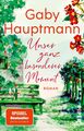 Unser ganz besonderer Moment | Gaby Hauptmann | Roman | Taschenbuch | 384 S.