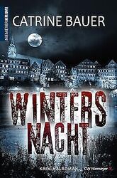 WintersNacht von Catrine Bauer | Buch | Zustand gutGeld sparen und nachhaltig shoppen!