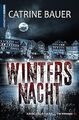 WintersNacht von Catrine Bauer | Buch | Zustand gut