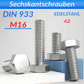 M16 Sechskantschrauben Edelstahl DIN 933 A2 Maschinen Gewinde Voll 4017 M16x