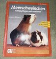 GU Tier-Ratgeber  "Meerschweinchen richtig pflegen und verstehen" Note 3-4