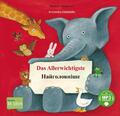 Das Allerwichtigste: Kinderbuch Deutsch-Ukrainisch mit MP3-Hörbuch zum Heru ...