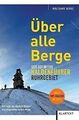 Über alle Berge: Der definitive Haldenführer Ruhrge... | Buch | Zustand sehr gut