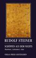 Schöpfen aus dem Nichts - Rudolf Steiner - 9783772517808