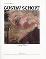 Gustav Schopf. Feurige Spuren [hardcover] Wirth, Günther  1989 -