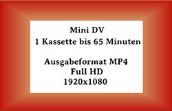 VHS, VHS-C, Hi8, Video 8, Digital8, MiniDV digitalisieren auf DVD oder MP4 Datei