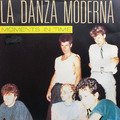 7" - La Danza Moderna – Moments In Time / Nightflight For Asia - FUEGO - HD