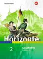 Horizonte - Geschichte 2. Schulbuch. Für Nordrhein-Westfalen und...