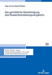 Kay Klein | Die gerichtliche Genehmigung des Musterfeststellungsvergleichs