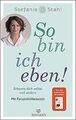 So bin ich eben!: Erkenne dich selbst und andere. M... | Buch | Zustand sehr gut