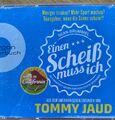 Sean Brummel: Einen Scheiß muss ich von Tommy Jaud (2016)