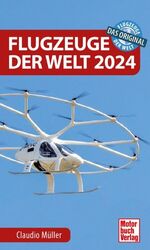 Flugzeuge der Welt 2024 - Das Original (Claudio Müller)