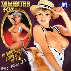 7" SAMANTHA FOX Nothing's Gonna Stop Me Now JIVE Foxy 5 Made UK 1987 like NEW!