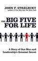 The Big Five for Life | A Story of one Man and Leadership's Greatest Secret