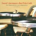  Saint Germain des Pres Cafe 1 De Phazz Barrio Jazz Gang