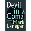 Devil in a Coma - Hardcover NEU Lanegan, Mark 14/12/2021