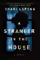 Shari Lapena | A Stranger in the House | Taschenbuch | Englisch (2017) | A Novel