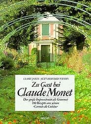 Zu Gast bei Claude Monet: Der große Impressionist als Go... | Buch | Zustand gut*** So macht sparen Spaß! Bis zu -70% ggü. Neupreis ***