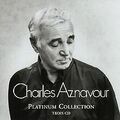 Platinum Collection von Aznavour,Charles | CD | Zustand gut