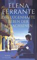 Das lügenhafte Leben der Erwachsenen Elena Ferrante