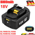 8000mAh Akku für Makita Akku 18V BL1860B BL1850B BL1840B BL1850B Led Ersatzakku 