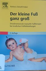 Der kleine Fuß ganz groß      2.Auflage