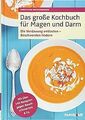 Das große Kochbuch für Magen und Darm: Die Verdauun... | Buch | Zustand sehr gut