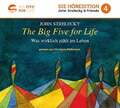 The Big Five for Life: Was wirklich zählt im Leben (Höredition) Buch