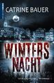 Bauer  Catrine. WintersNacht. Buch